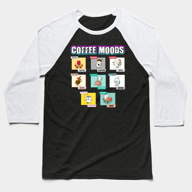 Coffee Addicts Moods Cartoon Baseball T-Shirt by Shawnsonart